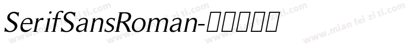 SerifSansRoman字体转换