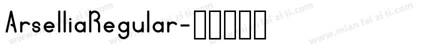 ArselliaRegular字体转换