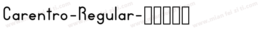 Carentro-Regular字体转换