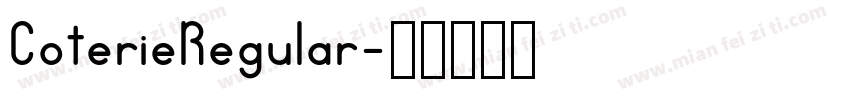 CoterieRegular字体转换