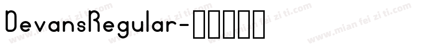 DevansRegular字体转换