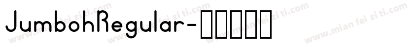 JumbohRegular字体转换