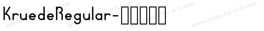 KruedeRegular字体转换