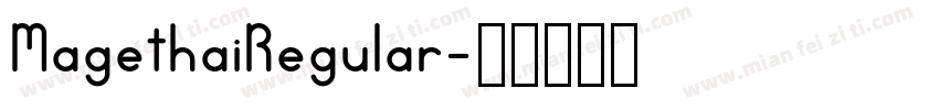 MagethaiRegular字体转换