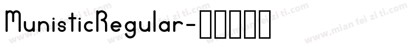 MunisticRegular字体转换