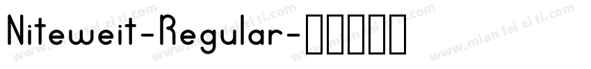 Niteweit-Regular字体转换
