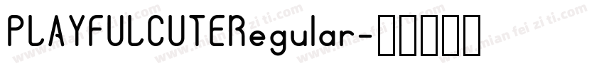 PLAYFULCUTERegular字体转换