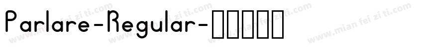 Parlare-Regular字体转换