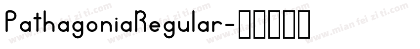 PathagoniaRegular字体转换