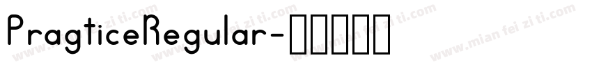 PragticeRegular字体转换