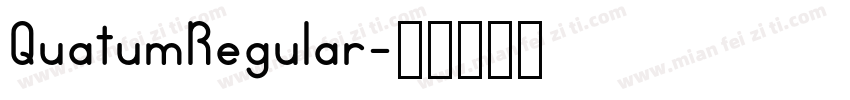 QuatumRegular字体转换