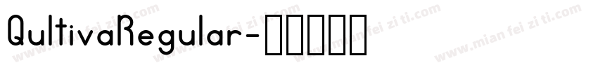 QultivaRegular字体转换