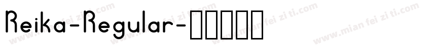 Reika-Regular字体转换