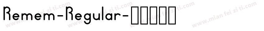 Remem-Regular字体转换