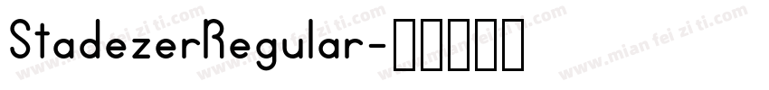 StadezerRegular字体转换