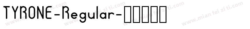 TYRONE-Regular字体转换