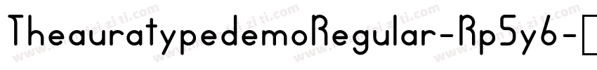 TheauratypedemoRegular-Rp5y6字体转换