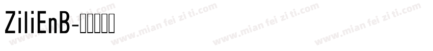 ZiliEnB字体转换