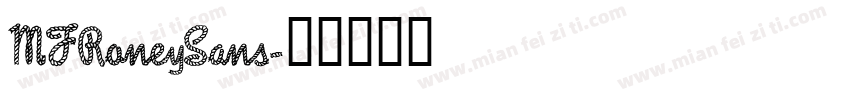 MFRoneySans字体转换