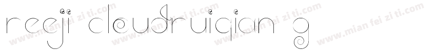 Reeji-CloudRuiQian-G字体转换