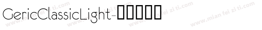 GericClassicLight字体转换