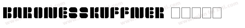 BARONESSKUFFNER字体转换