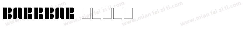 Barrbar字体转换