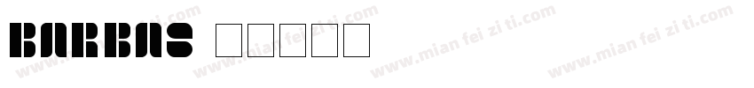barbas字体转换