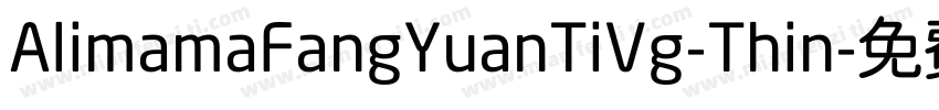 AlimamaFangYuanTiVg-Thin字体转换