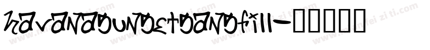 havanasunsetsansfill字体转换