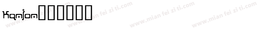 KANION字体转换