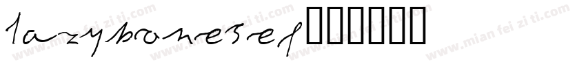LazybonesEF字体转换