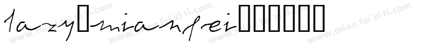 lazy_mianfei字体转换
