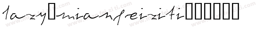 lazy_mianfeiziti字体转换