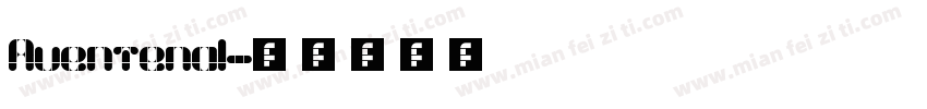 Aventenal字体转换