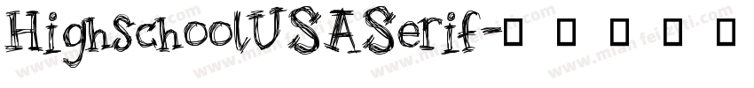 HighschoolUSASerif字体转换
