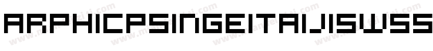 ArphicPSingeitaiJISW55-Blk字体转换