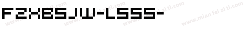FZXBSJW-LS55字体转换