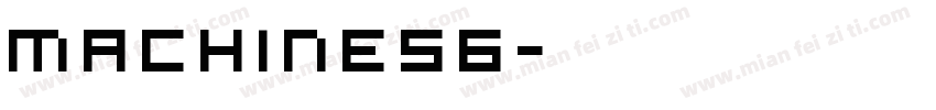 machine56字体转换