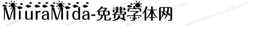MiuraMida字体转换