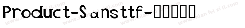 Product-Sansttf字体转换