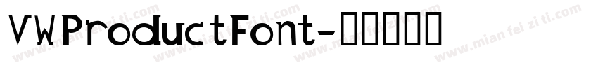 VWProductFont字体转换