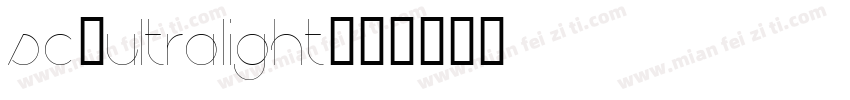 SC-Ultralight字体转换