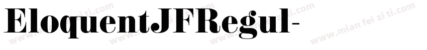 EloquentJFRegul字体转换