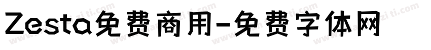 Zesta免费商用字体转换