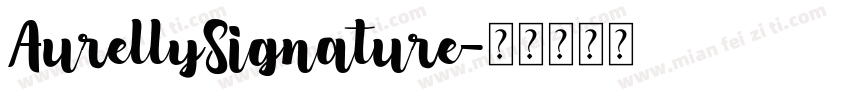 AurellySignature字体转换