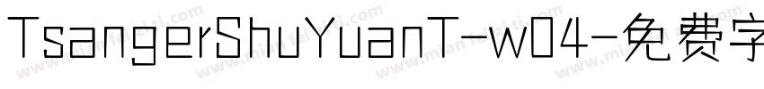 TsangerShuYuanT-w04字体转换