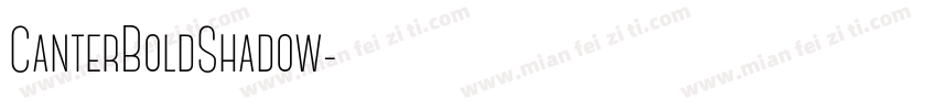 CanterBoldShadow字体转换