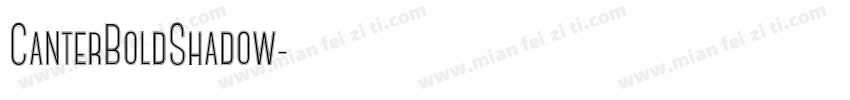 CanterBoldShadow字体转换