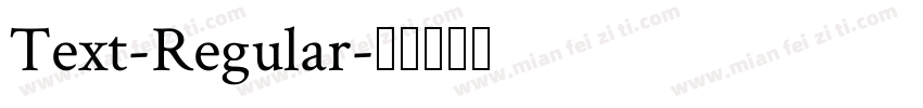 Text-Regular字体转换